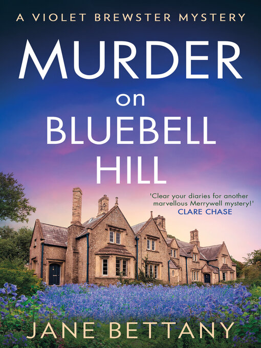 Title details for Murder on Bluebell Hill by Jane Bettany - Available